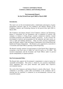 Commerce and Industry Branch Commerce, Industry and Technology Bureau Environmental Report for the Period from April 2004 to March 2005