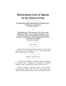 United States Court of Appeals for the Federal Circuit ______________________ AUTOMATED MERCHANDISING SYSTEMS, INC., a Delaware Corporation,