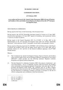 PE[removed]C[removed]COMMISSION DECISION of 5 February 2010 on an action not foreseen in the Annual Action Programme 2009 in favour of Eastern and Southern Africa and Indian Ocean Region to be financed from the 10th E