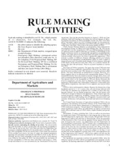 RULE MAKING ACTIVITIES Each rule making is identified by an I.D. No., which consists of 13 characters. For example, the I.D. No. AAM[removed]E indicates the following: