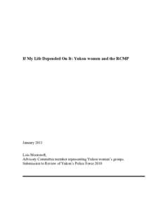 Public Safety Canada / Commission for Public Complaints Against the RCMP / Yukon / Canada / Law enforcement / Robert Dziekański Taser incident / Royal Canadian Mounted Police / Government / Gendarmerie