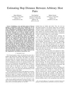 Estimating Hop Distance Between Arbitrary Host Pairs Brian Eriksson Paul Barford