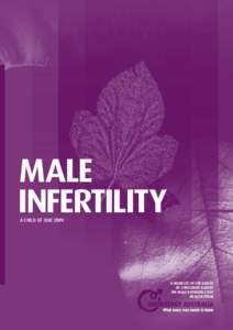 MALE INFERTILITY A CHILD OF OUR OWN A BOOKLET IN THE SERIES OF CONSUMER GUIDES