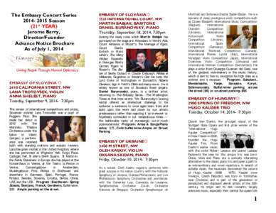 The Embassy Concert Series[removed]Season (21st YEAR) Jerome Barry, Director/Founder Advance Notice Brochure