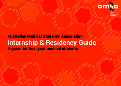 Australian Medical Association / Medical school / Internship / General practitioner / Family medicine / American Medical Student Association / American Medical Association / Medicine / Health / Medical education in the United States