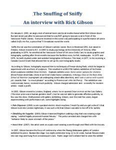 The Snuffing of Sniffy An interview with Rick Gibson On January 6, 1990, an angry mob of animal lovers and local media chased artist Rick Gibson down