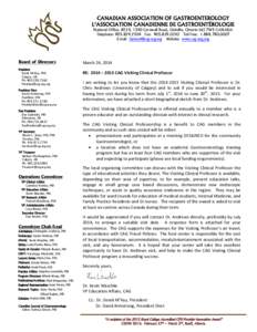 CANADIAN ASSOCIATION OF GASTROENTEROLOGY L’ASSOCIATION CANADIENNE DE GASTROENTÉROLOGIE National Office, #224, 1540 Cornwall Road, Oakville, Ontario L6J 7W5 CANADA Telephone: [removed]Fax: [removed]Toll Free: 1