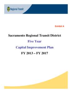 Blue Line / Gold Line / Capital Improvement Plan / 16th Street / Massachusetts Bay Transportation Authority / Transit City / Transportation in the United States / Transportation in California / Sacramento Regional Transit District