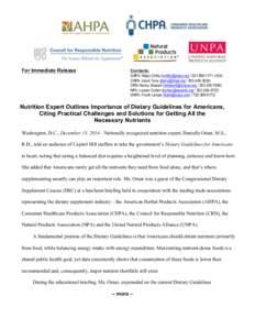 For Immediate Release  Contacts: AHPA: Haley Chitty ([removed[removed]x104) CHPA: Jenni Terry ([removed[removed]) CRN: Nancy Stewart ([removed[removed])