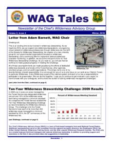 WAG Tales Newsletter of the Chief’s Wilderness Advisory Group Volume 2, Issue 2 Winter, 2010