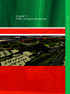 Chapter 11 – Traffic, transport and access  Chapter 11 Traffic, transport and access  Contents