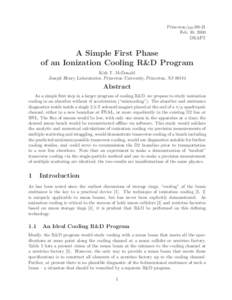 Princeton/μμ/00-21 Feb. 10, 2000 DRAFT A Simple First Phase of an Ionization Cooling R&D Program