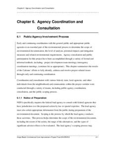 Chapter 6 Agency Coordination and Consultation  Chapter 6. Agency Coordination and Consultation 6.1