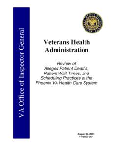 VA Office of Inspector General  Veterans Health Administration   Review of