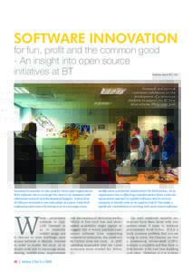 Software innovation for fun, profit and the common good - An insight into open source initiatives at BT  Andrew Back (BT, UK)