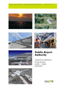 Dublin Airport Authority – Capital Investment Programme  Page 1 of 62 Dublin Airport Authority