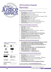 2014 Justice Awards Nominees Nominees for the Justice Medal • • •
