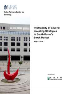 Value Partners Center for Investing Profitability of Several Investing Strategies in South Korea’s