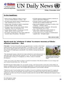 United Nations Volunteers / International observance / Post–Kyoto Protocol negotiations on greenhouse gas emissions / Adaptation to global warming / Peacekeeping / Millennium Development Goals / Ebola virus disease / Refugee / United Nations / Peace / International relations