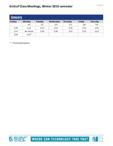 Grid of Class Meetings, Winter 2016 semesterJanuary Sunday