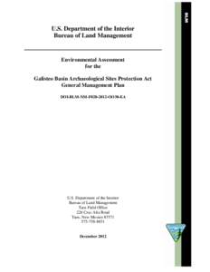 Land management / United States / Bureau of Land Management / Wildland fire suppression / Galisteo Basin / Area of Critical Environmental Concern / Archaeology / Environment of the United States / Conservation in the United States / United States Department of the Interior