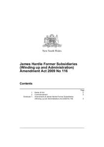 New South Wales  James Hardie Former Subsidiaries (Winding up and Administration) Amendment Act 2009 No 116