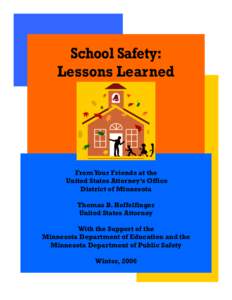School Safety: Lessons Learned From Your Friends at the United States Attorney’s Office District of Minnesota