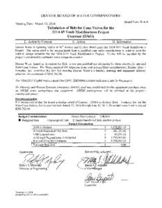 Board agenda item for March 12, 2014: Tabulation of Bids for Cone Valves for the[removed]Vault Modifications Project