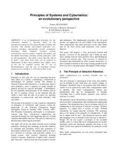 Principles of Systems and Cybernetics: an evolutionary perspective Francis HEYLIGHEN* PO, Free University of Brussels, Pleinlaan 2, B-1050 Brussels, Belgium [removed]