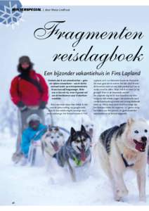 6 Fragmenten WINTERSPECIAL | door Marja Lindhout reisdagboek ‘  Een bijzonder vakantiehuis in Fins Lapland
