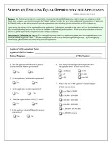 SURVEY ON ENSURING EQUAL OPPORTUNITY FOR APPLICANTS OMB NOEXPPurpose: The Federal government is committed to ensuring that all qualified applicants, small or large, non-religious or faithbased, hav