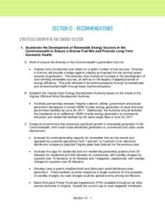 SECTION 12 - RECOMMENDATIONS STRATEGIC GROWTH IN THE ENERGY SECTOR 1. Accelerate the Development of Renewable Energy Sources in the Commonwealth to Ensure a Diverse Fuel Mix and Promote Long-Term Economic Health A. Work 