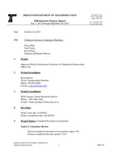 OREGON DEPARTMENT OF TRANSPORTATION SPR Quarterly Progress Report July 1, 2013 through September 30, 2013 Date