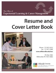 The Office of  Experiential Learning & Career Management Resume and Cover Letter Book