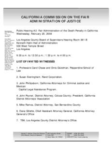 CALIFORNIA COMMISSION ON THE FAIR ADMINISTRATION OF JUSTICE Commissioners John Van De Kamp, Chair