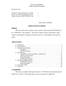 STATE OF VERMONT PUBLIC SERVICE BOARD Docket No[removed]Petition of Vermont Department of Public Service for a Board investigation into the business practices of MCI WorldCom, Inc.