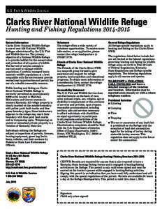 U.S. Fish & Wildlife Service  Clarks River National Wildlife Refuge Hunting and Fishing Regulations[removed]General Information Clarks River National Wildlife Refuge