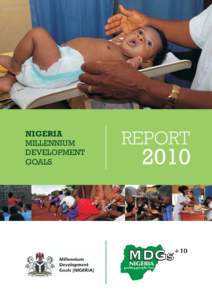 NIGERIA MILLENNIUM DEVELOPMENT GOALS  REPORT