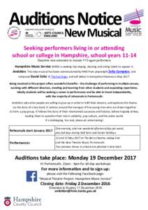 Auditions Notice New Musical Seeking performers living in or attending school or college in Hampshire, school yearsDeadline now extended to include Y10 aged performers