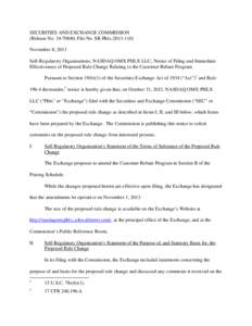 SECURITIES AND EXCHANGE COMMISSION (Release No[removed]; File No. SR-Phlx[removed]November 8, 2013 Self-Regulatory Organizations; NASDAQ OMX PHLX LLC; Notice of Filing and Immediate Effectiveness of Proposed Rule Chan