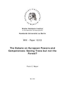 Political philosophy / Law / Treaties of the European Union / Principle of conferral / European Union / Subsidiarity / Treaty establishing a Constitution for Europe / Europe / European integration / European Union law / Federalism / Political systems