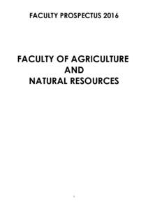 FACULTY PROSPECTUSFACULTY OF AGRICULTURE AND NATURAL RESOURCES