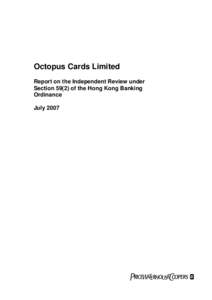 ISO standards / Ubiquitous computing / Octopus card / MTR / Contactless smart card / Octopus Cards Limited / Octopus Holdings Limited / Electronic Payment Services / Credit card / Transport in Hong Kong / Hong Kong / Payment systems