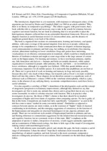 Biological Psychology, 32, (1991), [removed]R.P. Kesner and D.S. Olton (Eds.) Neurobiology of Comparative Cognition (Hillsdale, NJ and London, 1990) pp. xii + 476, £[removed]paper) £[removed]hardback). The introductory cha