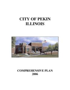 Ronald Reagan Trail / Tazewell County /  Illinois / Pekin /  Illinois / Peoria /  Illinois / Illinois Route 29 / Illinois Route 98 / Comprehensive planning / Illinois River / South Pekin /  Illinois / Geography of Illinois / Illinois / Peoria metropolitan area