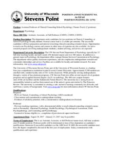 Applied psychology / Educational psychology / School psychology / Doctor of Philosophy / University of WisconsinStevens Point / Graduate school / Psychology / University of WisconsinMadison