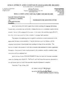 IOWA ETHICS AND CAMPAIGN DISCLOSURE BOARD An Independent Agency of the Executive Branch W . CHARLES SMITHSON Executive Director & Legal Counsel