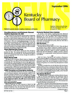 September[removed]Kentucky Board of Pharmacy Spindletop Administration Building 2624 Research Park Dr, Suite 302