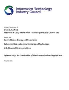 Garfield testimony - Cybersecurity - Examination of Comms Supply Chain (May[removed])