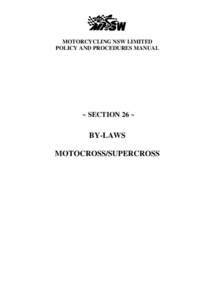 MOTORCYCLING NSW LIMITED POLICY AND PROCEDURES MANUAL ~ SECTION 26 ~  BY-LAWS